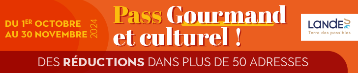 Pass Automne Gourmand dans les Landes